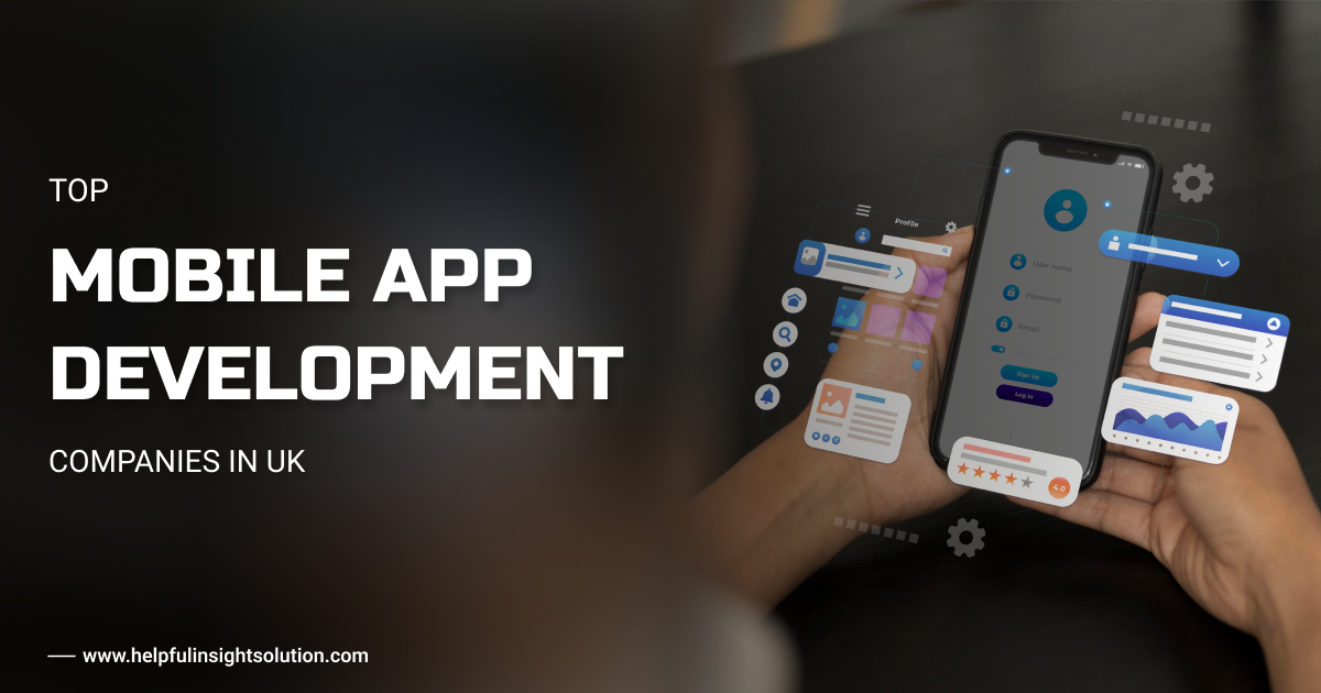 Helpful Insight is a leading mobile app development company in UK. This company is based in India but it has quickly risen to prominence due to its focus on delivering the best app solutions tailored to meet the unique needs of its clients in the USA.